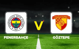 KADIKÖY’DE MAÇ SONUCU FENERBAHÇE 3 –  GÖZTEPE 2