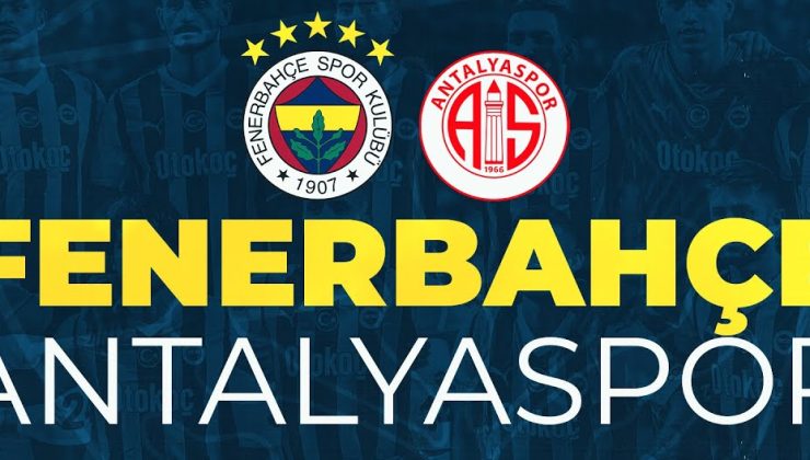 Fenerbahçe 3 Antaltaspor 0 Maç Sonucu Maç Özeti Haberimizde