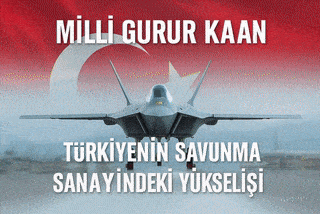 KAAN Savaş Uçağı ve Türkiye’nin Savunma Sanayindeki Yükselişi