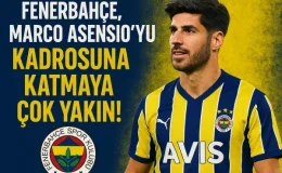 Fenerbahçe, Marco Asensio’yu Kadrosuna Katmaya Çok Yakın!