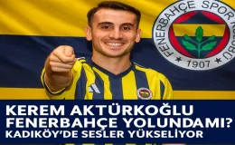 Kerem Aktürkoğlu Fenerbahçe Transfer Yolunda mı?
