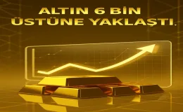 Gram Altın Ne Kadar Oldu? Altın 6 Bin Üstüne Yaklaştı!